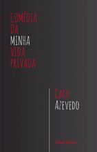 Comédia da Minha Vida Privada