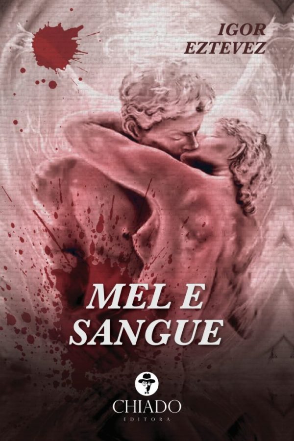 Mel e Sangue