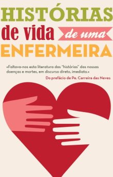 Histórias de Vida de Uma Enfermeira