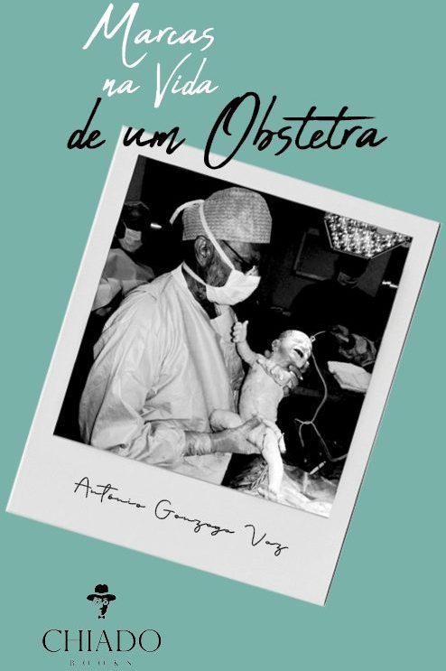 Marcas na Vida de um Obstetra