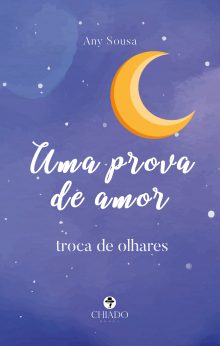Uma prova de amor - troca de olhares