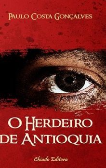 O Herdeiro de Antioquia