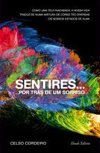 Sentires... Por Trás de um Sorriso