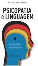 Psicopatia e Linguagem