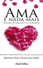 Ama e Nada Mais