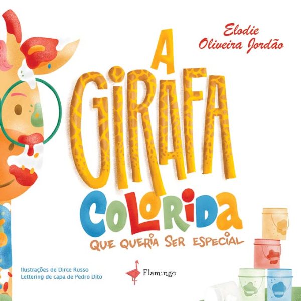 A Girafa Colorida que queria ser Especial