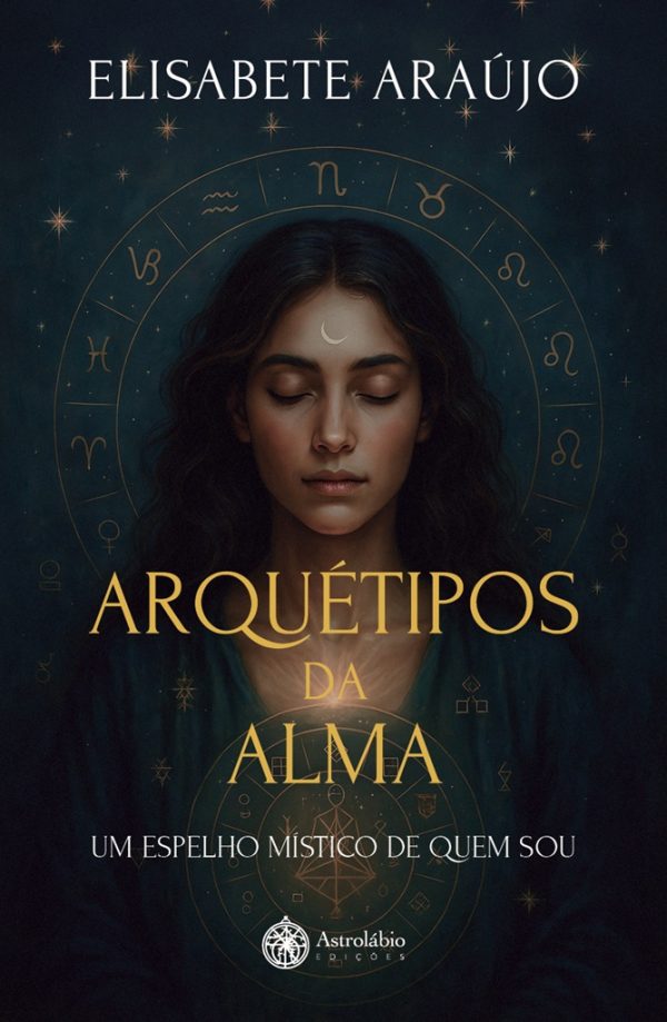 Arquétipos da Alma – Um espelho místico de quem sou