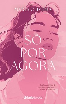 Só por agora