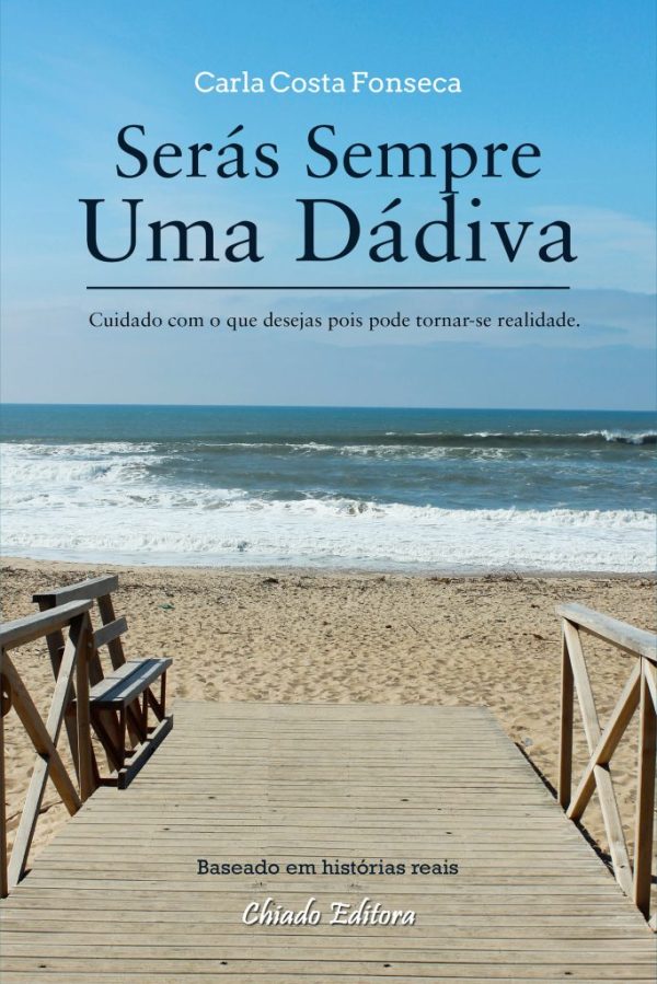 Serás Sempre Uma Dádiva