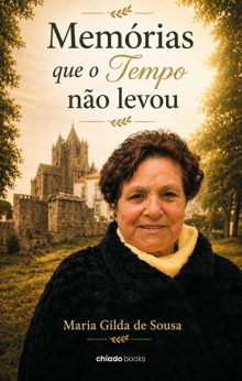 Memórias que o Tempo não Levou