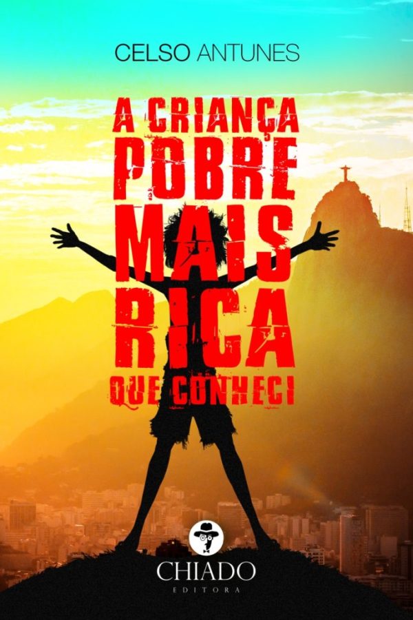 A criança pobre mais rica que conheci