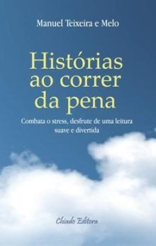 Histórias ao Correr da Pena