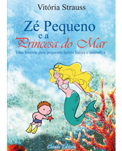 Zé Pequeno e a Princesa do Mar
