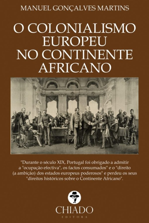 O Colonialismo Europeu no Continente Africano