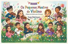 Os Pequenos Mestres do Violino - Vol. 2