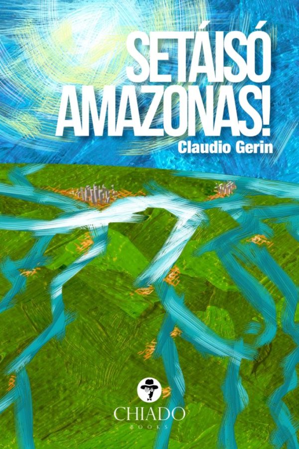 Setáisó Amazonas!