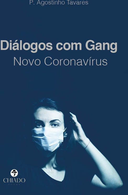 Diálogos com Gang – Novo Coronavírus