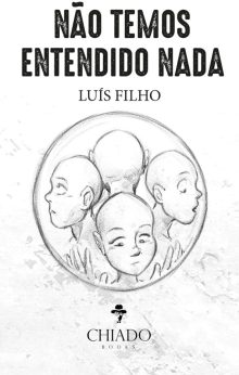 Não temos entendido nada