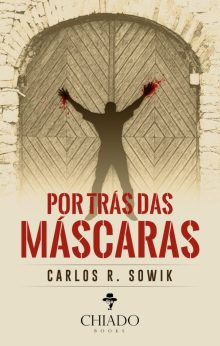 Por trás das máscaras