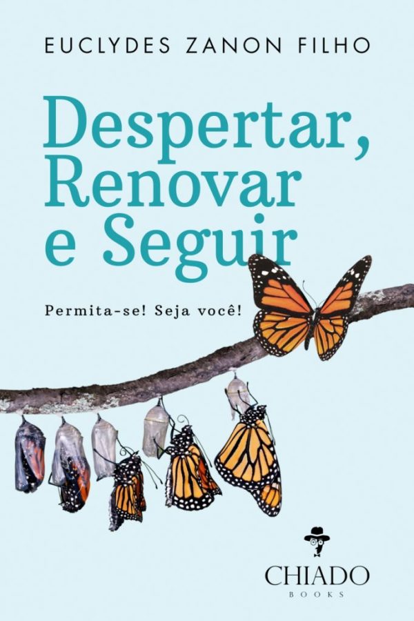 Despertar, Renovar e Seguir