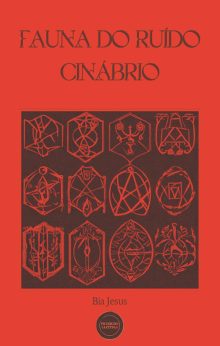 Fauna do Ruído Cinábrio