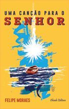 Uma Canção Para o Senhor