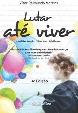 Lutar Até Viver - Transplantes Hepáticos Pediátricos