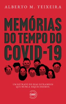 Memórias do Tempo do Covid-19
