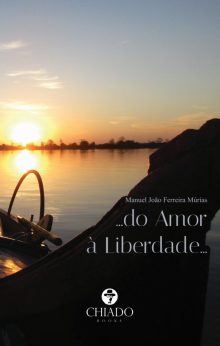 …do Amor à Liberdade…