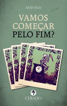 Vamos Começar Pelo Fim?