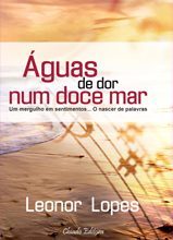 Águas de Dor Num Doce Mar