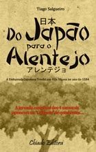 Do Japão para o Alentejo