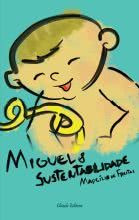 Miguel & Sustentabilidade