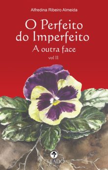 O Perfeito do Imperfeito - Vol II - A Outra Face