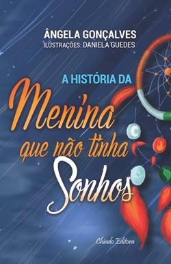A História da Menina Que Não Tinha Sonhos