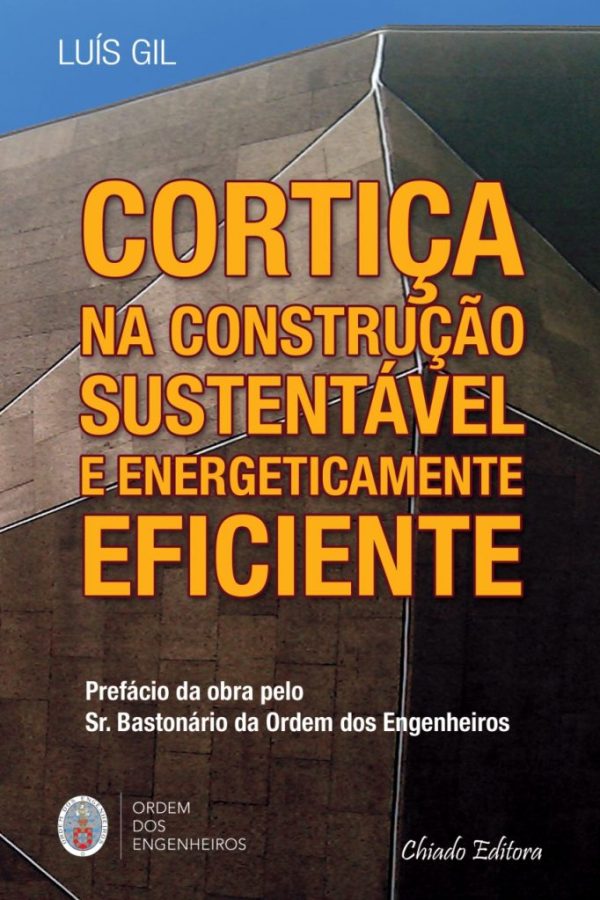 Cortiça Na Construção Sustentável E Energeticamente Eficiente