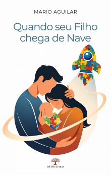 Quando seu Filho chega de Nave