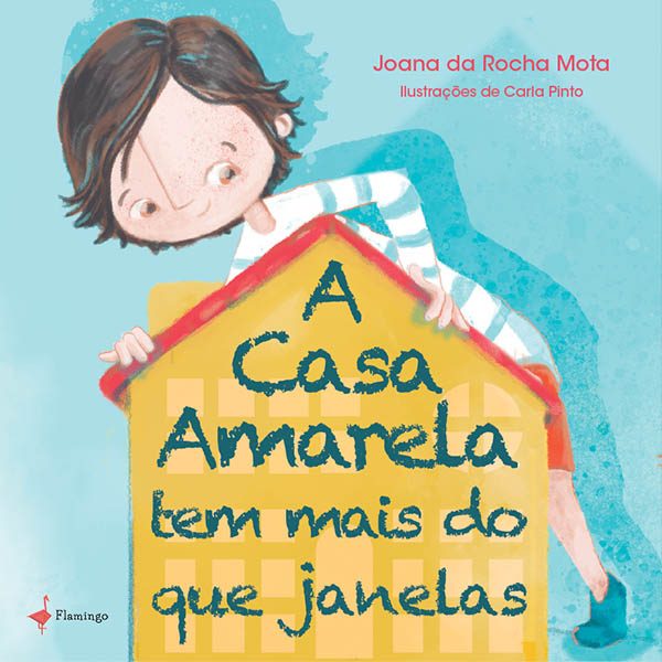 A Casa Amarela Tem Mais do Que Janelas