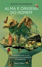 Alma e Origens do Homem