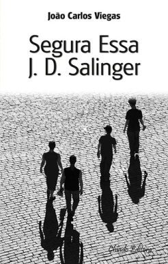 Segura essa J. D. Salinger