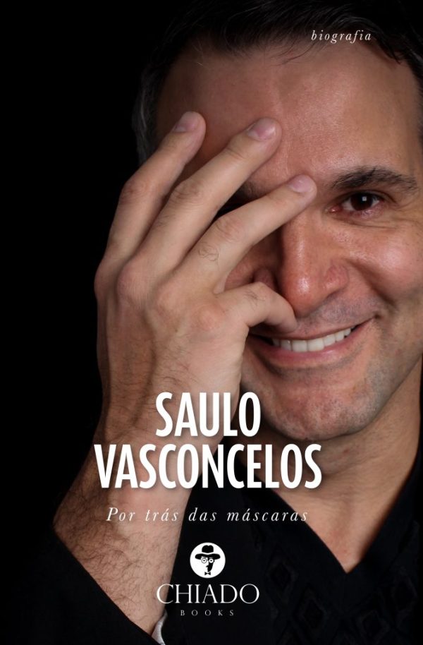 Saulo Vasconcelos - Por trás das máscaras