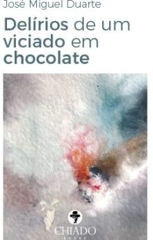 Delírios de um Viciado em Chocolate