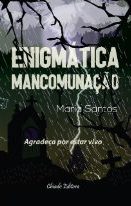 Enigmática Mancomunação