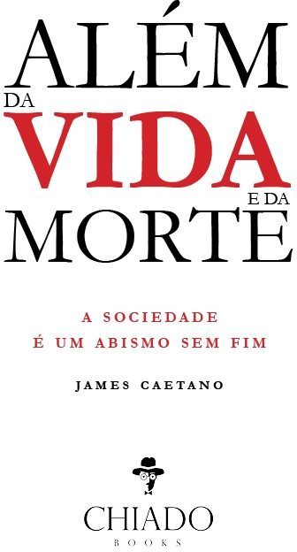 Além da vida e da morte