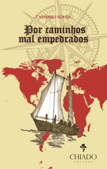 Por Caminhos Mal Empedrados