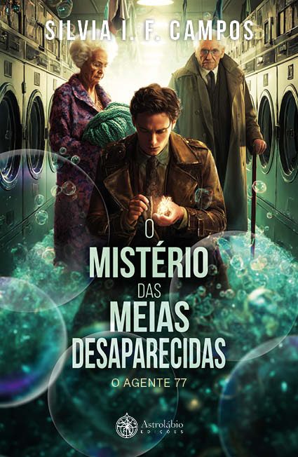 O Mistério das meias desaparecidas - O Agente 77