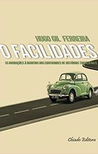 O Facilidades