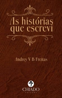 As histórias que escrevi