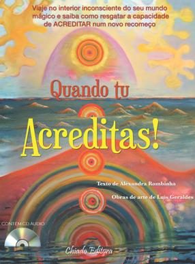 Quando Tu Acreditas!