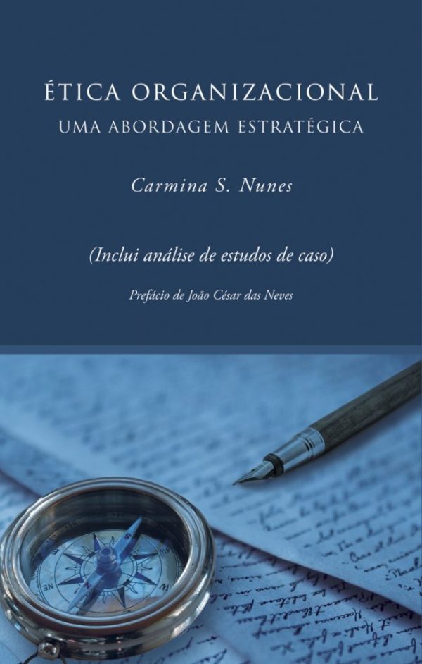 Ética Organizacional - Uma Abordagem Estratégica